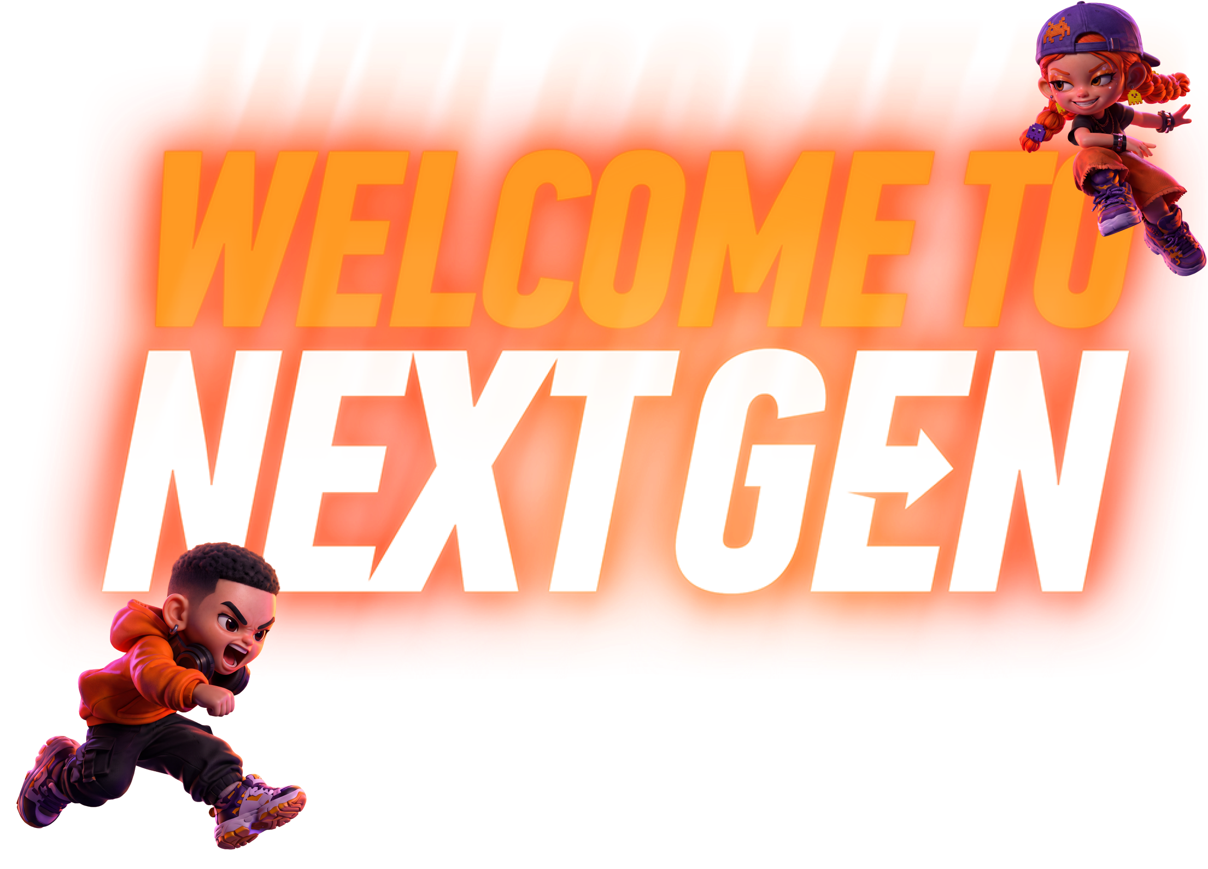 Welcome to NEXT GEN